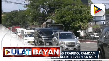 Mabigat na daloy ng trapiko, ramdam sa unang araw ng Alert Level 1 sa NCR
