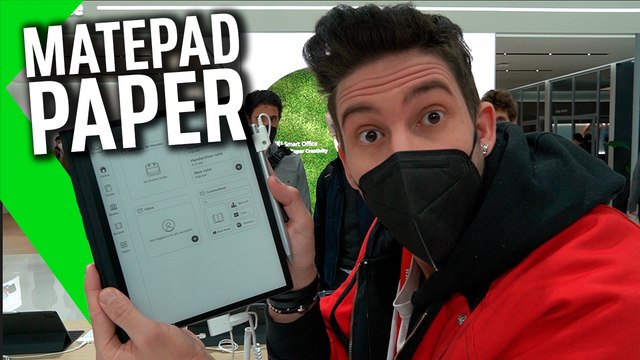 HUAWEI MATEPAD PAPER: Mitad TABLET, mitad EBOOK | MWC 2022