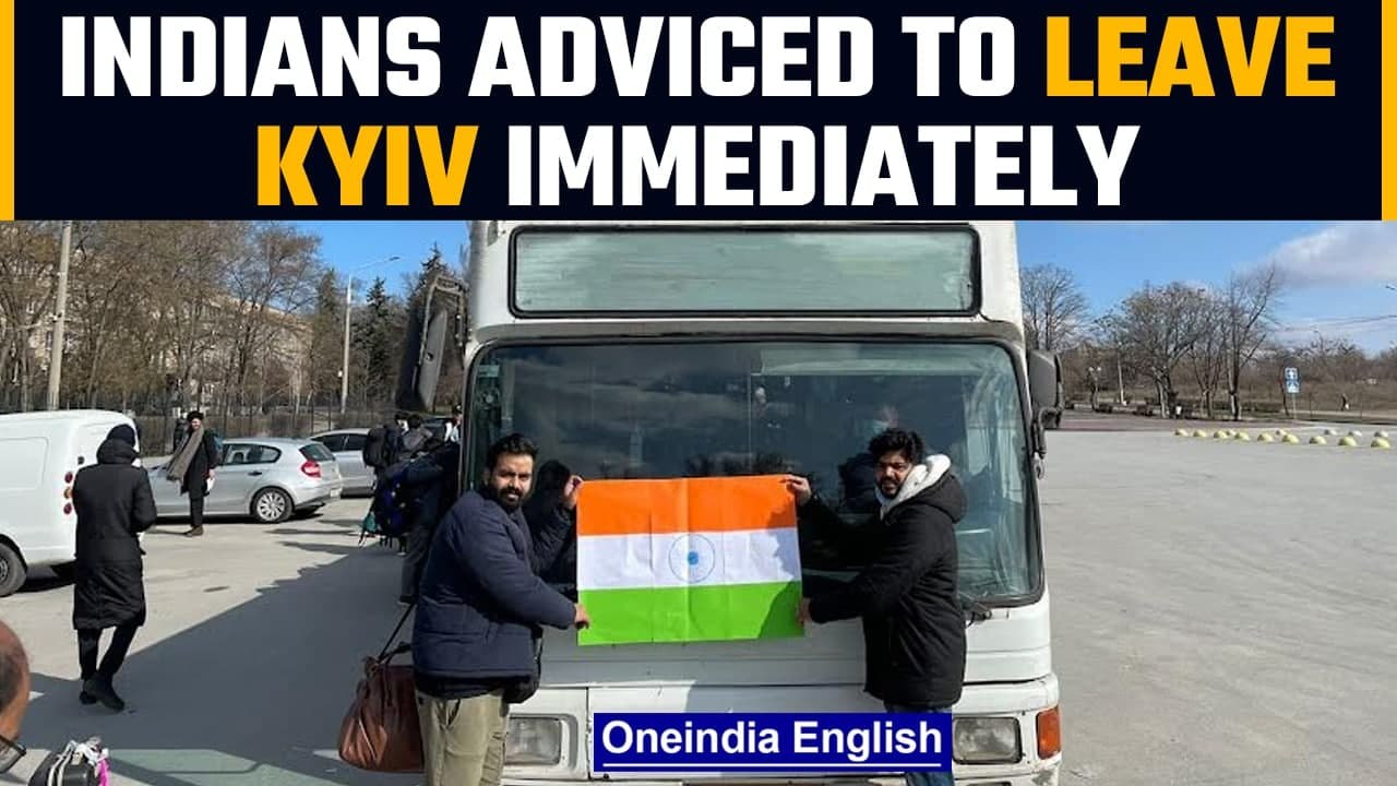 Indian Embassy advice citizens to leave Ukraine’s capital Kyiv immediately |Oneindia News