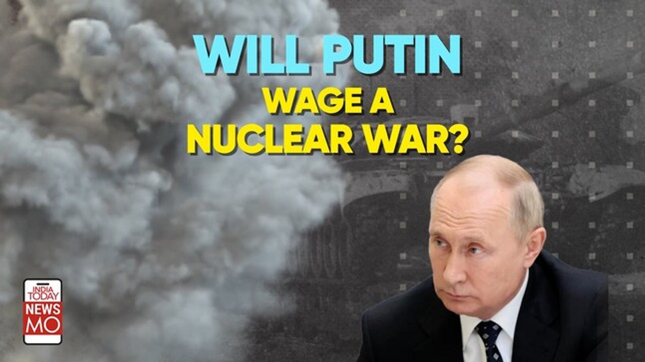 Ukraine-Russia Crisis: Is Putin Waging a Nuclear War?