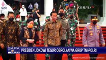 Tegur Obrolan WA Grup Anggota TNI - Polri, Jokowi: Jangan Mempergunjingkan Keputusan Politik!