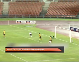 Hak Liga M: Astro dan FAM sedang berunding