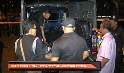 Suspek kedua ditahan bersabit kes bunuh pesara tentera
