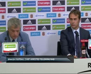 Spanish football chief arrested following raid