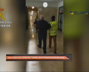 Pihak berkuasa Sepanyol tumpas skim penjualan daging kuda