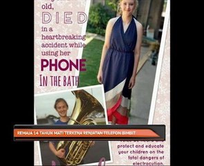 Remaja 14 tahun mati terkena renjatan telefon bimbit