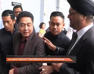 YDP DPMM mengaku tidak bersalah tipu ahli perniagaan