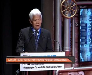Syarikat minyak dan gas perlu patuhi panduan keselamatan