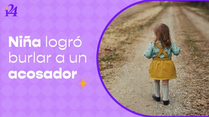 Niña logró burlar a un acosador y escapar