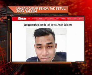 Jangan cakap benda tak betul: Anak Saleem