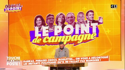 Le point de campagne : la bande-annonce de "La Grande Darka électorale" !