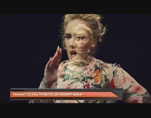 Peminat kecewa pembatalan konsert Adele