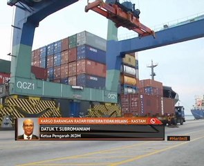Kontena barangan radar tentera tidak hilang - Kastam