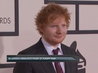 Ed Sheeran announces major UK, Europe tour