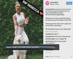 France probes exploding cream can death