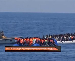 Libya dan Itali usaha jejaki sindiket penyeludupan manusia