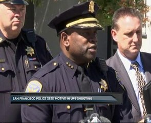 San Francisco police seek motive in UPS shooting