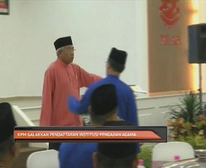 KPN galakkan pendaftaran institusi pengajian agama