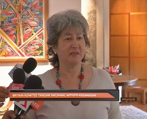 Britain komited tangani ancaman, aktiviti keganasan