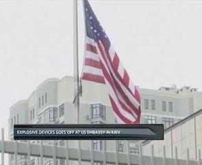 Explosive devices goes off at US embassy in Kiev