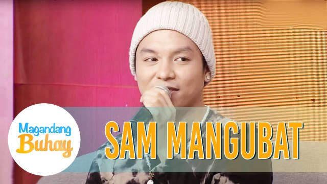 Sam shares his life experiences | Magandang Buhay