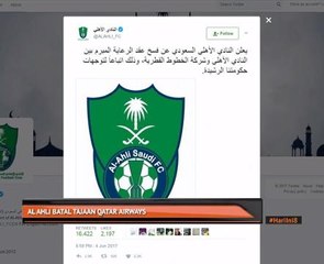 Al Ahli FC batal tajaan Qatar Airways