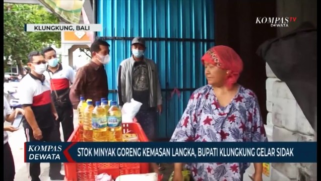 Minyak Goreng Kemasan Langka, Bupati Klungkung Gelar Sidak