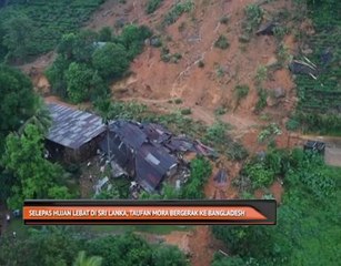 Selepas hujan lebat di Sri Lanka, taufan Mora bergerak ke Bangladesh