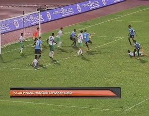 Pulau Pinang mungkin lepaskan Lobo