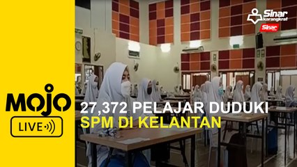 Tinjauan hari pertama peperiksaan SPM 2021 di Kelantan