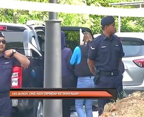 Kes bunuh Jong-Nam dipindah ke Shah Alam
