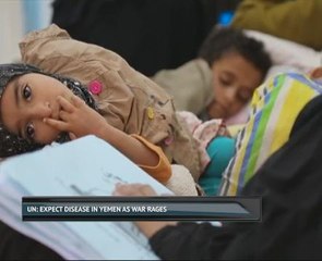 UN: Expect disease in Yemen as war rages