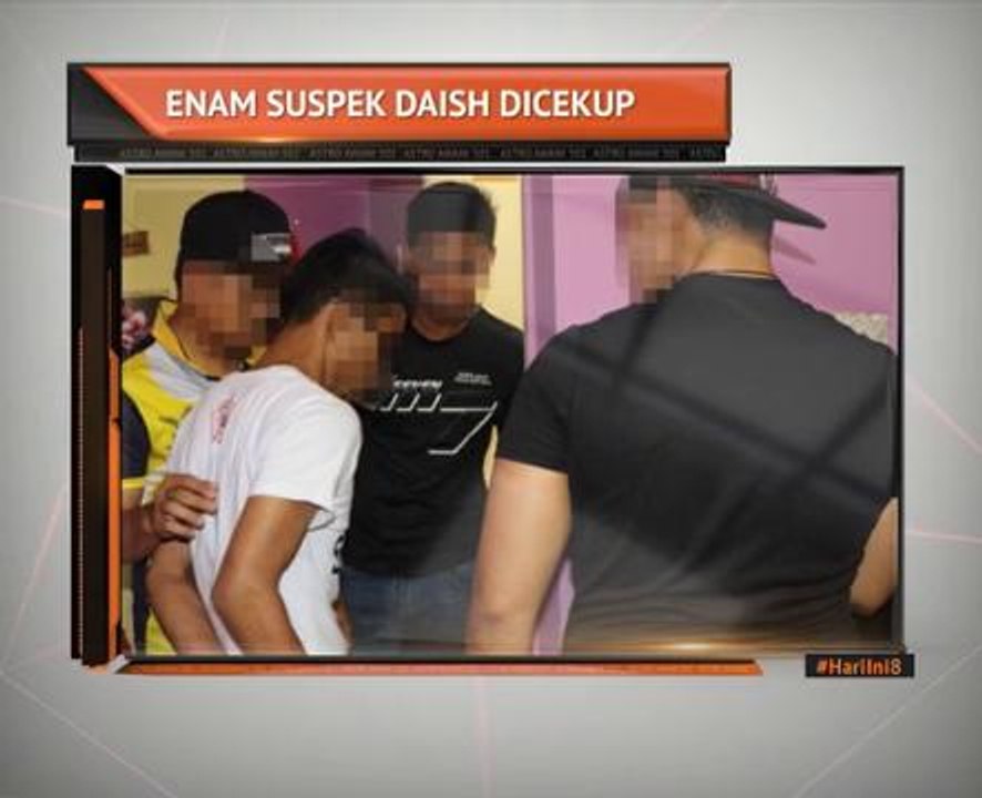 Enam suspek DAISH dicekup