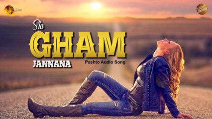 Sta Gham By Jannana | Pashto Audio Song | Spice Media