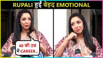 Rupali Ganguly Gets EMOTIONAL | Talks About UNCONDITIONAL Love For Anupama
