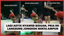 Kocak! Lagi Asyik Dangdutan Sambil Nyawer Biduan, Pria Ini Langsung Jongkok Minta Ampun