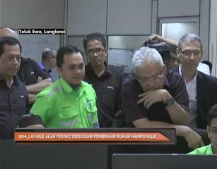 SKM, Lafarge akan perinci kerjasama pembinaan rumah mampu milik
