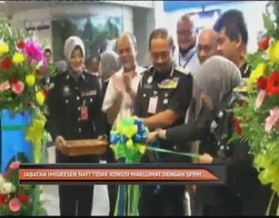 Jabatan Imigresen nafi tidak kongsi maklumat dengan SPRM