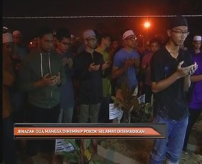 Jenazah dua mangsa dihempap pokok selamat disemadikan