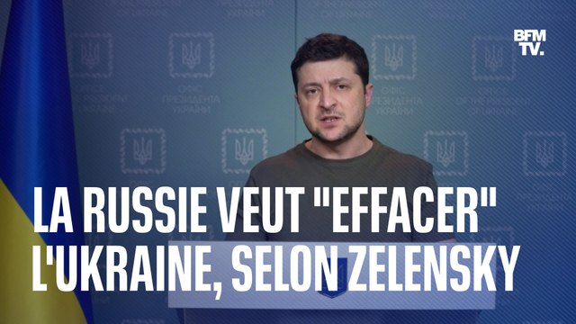 La Russie veut effacer l'Ukraine et son histoire, selon Volodymyr Zelensky