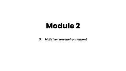 L'Anti-Procrastination - Module 2 (5/8)