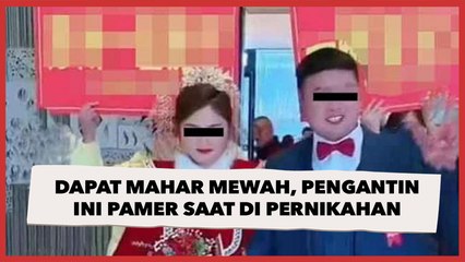 Dapat Mahar Mewah, Pengantin Wanita Ini Sampai Cetak Banner demi Pamerkan di Hari Pernikahan