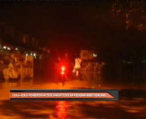 Kerja-kerja pembersihan dijalankan susulan ribut kencang