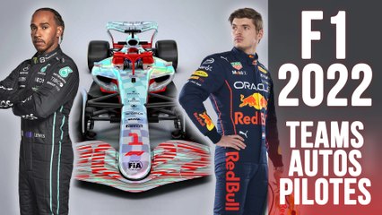 Guide F1 2022, les teams, autos et pilotes