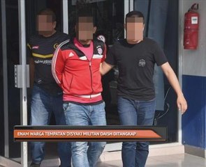 Enam suspek terlibat aktiviti kumpulan DAISH ditangkap