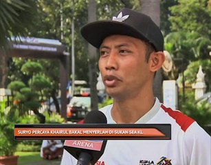 Suryo percaya Khairul bakal menyerlah di Sukan SEA KL