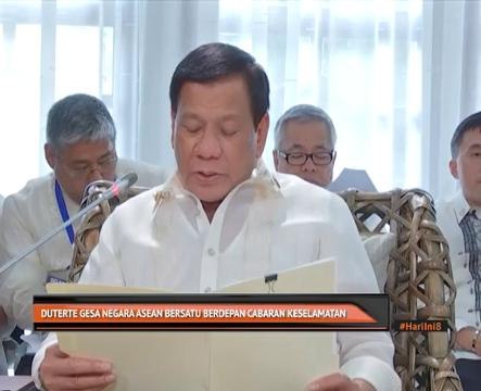 Duterte gesa negara ASEAN bersatu berdepan cabaran keselamatan