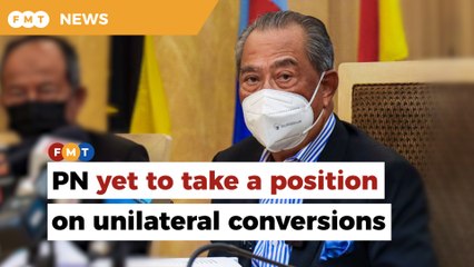 Muhyiddin says PN yet to take a position on unilateral conversions, admits it’s a sensitive matter