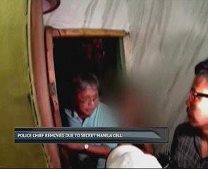 Police chief removed due to secret Manila cell