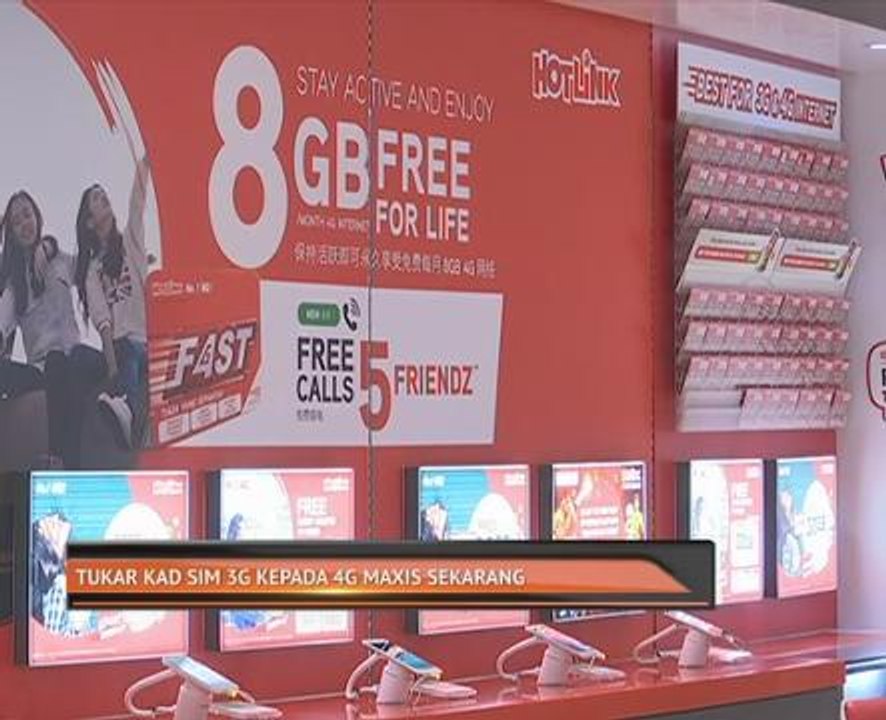 Tukar kad SIM 3G kepada 4G Maxis sekarang